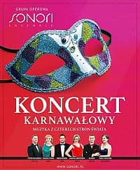 Bilety na koncert Grupa Operowa Sonori Ensemble - Koncert Karnawałowy "Muzyka z Czterech Stron Świata" w Świdnicy - 09-01-2022