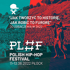 Bilety na Polish Hip-Hop Festival 2022 Bilety na Polish Hip-Hop Festival 2022