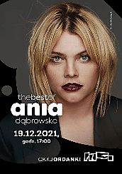 Bilety na koncert Ania Dąbrowska w Toruniu - 19-12-2021 Bilety na koncert Ania Dąbrowska w Toruniu - 19-12-2021