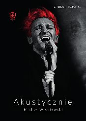 Bilety na koncert Michał Wiśniewski Akustycznie I - Michał WIśniewski Akustycznie - SZAFOWANIE.PL TOUR w Mysłowicach - 20-03-2022 Bilety na koncert Michał Wiśniewski Akustycznie I - Michał WIśniewski Akustycznie - SZAFOWANIE.PL TOUR w Mysłowicach - 20-03-2022