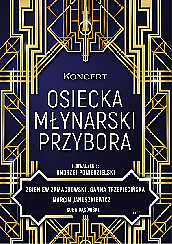 Bilety na koncert - Osiecka, Młynarski, Przybora... w Gdańsku - 27-01-2022 Bilety na koncert - Osiecka, Młynarski, Przybora... w Gdańsku - 27-01-2022