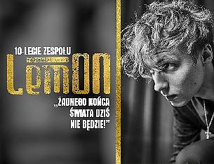 Bilety na koncert LemON - 10 lecie zespołu | goście: Kasia Nosowska, Agnieszka Chylińska, Kayah w Warszawie - 19-02-2022 Bilety na koncert LemON - 10 lecie zespołu | goście: Kasia Nosowska, Agnieszka Chylińska, Kayah w Warszawie - 19-02-2022