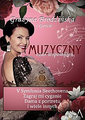 Bilety na koncert Grażyna Brodzińska i Goście - Muzyczny czar wspomnień. Grażyna Brodzińska i Goście w Toruniu - 09-03-2021