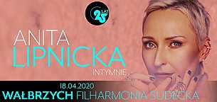 Bilety na koncert ANITA LIPNICKA INTYMNIE - 25 lat na scenie - wydarzenie zewnętrzne w Wałbrzychu - 10-04-2021