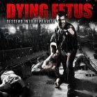 Bilety na koncert Dying Fetus - The Wrong Tour To Fuck With Europe 2017 w Poznaniu - 23-10-2017