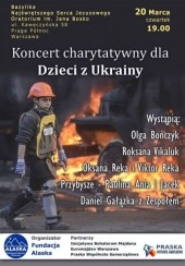 Koncert charytatywny dla Dzieci z Ukrainy w Warszawie - 20-03-2014