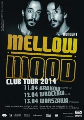 Mellow Mood - koncert we Wrocławiu - 12-04-2014