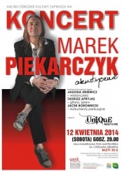 Koncert Marek Piekarczyk Akustycznie w Olsztynie - 12-04-2014