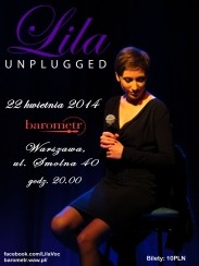 Koncert Lila Unplugged w Warszawie - 22-04-2014