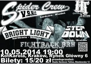 Koncert Spider Crew, Fightback Brh, Bright LIght, Step Down w Krakowie - 10-05-2014