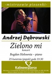 Koncert Andrzej Dąbrowski - Zielono Mi w Warszawie - 25-04-2014