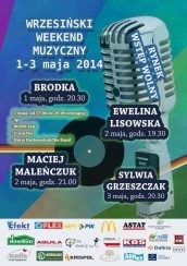 Koncert Wrzesiński Weekend Muzyczny - dzień 3 we Wrześni - 03-05-2014