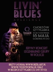 LIVIN' BLUES XPERIENCE - jedyny koncert w Polsce! w Chorzowie - 18-05-2014