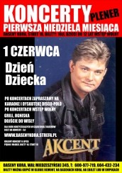 Bilety na koncert ZESPOŁU AKCENT w Warszawie - 01-06-2014