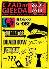Koncert Bulbulators, Bullet Belt, Deafness by Noise, Death Row w Katowicach - 26-04-2014