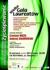 Koncert Wielka Gala Laureatów Życiośpiewania ( goście: Czesław Mozil i Andrzej Sikorowski)  w Krakowie - 08-06-2011