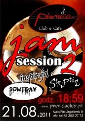 Koncert "SOMEDAY" & "STRIPTIZ" & Jamm session w Radomiu - 21-08-2011