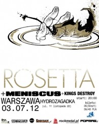 Koncert Rosetta + Meniscus + Kings Destroy w Warszawie - 03-07-2012