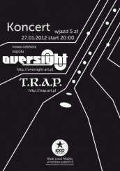 Koncert T.R.A.P., Oversight w Świdniku - 27-01-2012