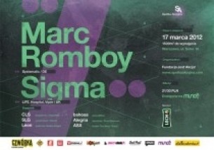 Koncert Marc Romboy & Sigma w Warszawie - 17-03-2012
