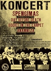 Koncert Spengimas / Day Before Death / Bodies In The Carpet / Anamneza w Ciechanowie - 13-04-2012