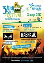 Bilety na  3MAJ SIĘ FESTIVAL w Tuchowie: HABAKUK,Cafe,BlackJack,The Neverhood