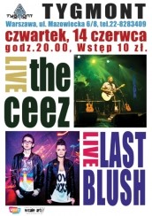 Koncert The Ceez & Last Blush w Warszawie - 14-06-2012