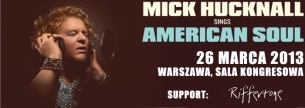 Koncert Mick Hucknall sings American Soul w Warszawie - 26-03-2013