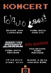 Koncert FAKTURA, PARTY 5, ANTY APARTHEID, SCHNELLZUG w Rzeszowie - 07-02-2013