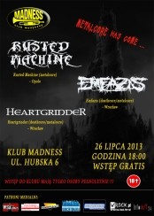 Koncert Rusted Machine + Emfazis + Heartgrinder we Wrocławiu - 26-07-2013