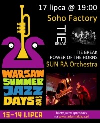Bilety na koncert Warsaw Summer Jazz Days 2013: SUN RA Arkestra, Tie Break, Power of the Horns w Warszawie - 17-07-2013