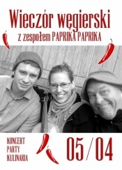 Koncert Wieczór węgierski z zespołem Paprika Paprika w Wałbrzychu - 05-04-2013