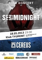 Koncert Cereus oraz See You At Midnight w klubie Tygmont w Warszawie - 18-05-2013