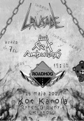 Koncert ReX AmbulanS + Crusade + Roadhog w Krakowie - 26-05-2013
