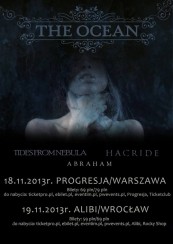 Koncert THE OCEAN, Tides From Nebula, Hacride, Abraham w Warszawie - 18-11-2013