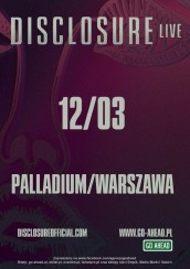 Koncert Disclosure w Warszawie - 12-03-2014