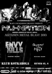 Koncert NU-NATION+ENVY KILLS+BEYOND THE MIST w Krakowie - 13-10-2013