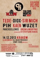 Bilety na koncert Hip Hop Fiesta - Tede, Diox, Sir Mich, Kaen & DJ Frodo, PIH, Wuzet, ParExcellence w Krakowie - 14-12-2013