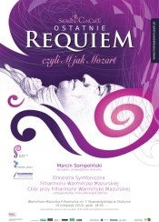 Koncert Speaking Concert "Ostatnie Requiem, czyli M jak Mozart" w Olsztynie - 16-11-2013