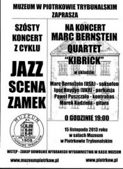 Koncert Marc Bernstein Quartet  w Piotrkowie Trybunalskim - 15-11-2013