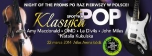 Koncert NIGHT OF THE PROMS w Łodzi - 22-03-2014