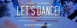 Koncert LET'S DANCE with special guest: MARIA MAGDALENA w Warszawie - 07-02-2014