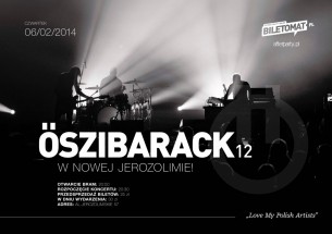 Koncert Oszibarack w Nowej Jerozolimie w Warszawie - 06-02-2014