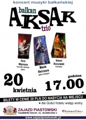 Koncert Muzyki Bałkańskiej w Kazimierzu Dolnym - 20-04-2014