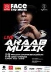 Bilety na koncert Face The Music - Araab Muzik w Sopocie - 06-06-2012