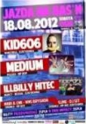 Bilety na koncert Jazda na Bas*n (Medium / Kid606 / Illbilly Hitec / + inni) [Impreza odwołana!] w Świdnicy - 18-08-2012
