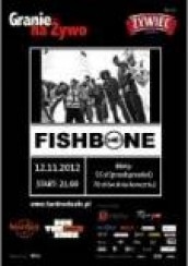 Bilety na koncert Granie na Żywo: Fishbone w Warszawie - 12-11-2012