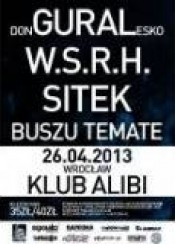 Bilety na koncert donGURALesko, W.S.R.H., Sitek, Buszu, Temate we Wrocławiu - 26-04-2013