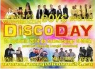 Disco Day - Jago-Young, Zero, Mega-Dance, Bayer Full, Long & Junior, Boys - prowadzenie Kabaret pod Wyrwigroszem w Katowicach - 24-04-2014