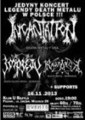 Bilety na koncert Incantation, Ragnarok, Forgotten Tomb + supporty w Poznaniu - 16-11-2013